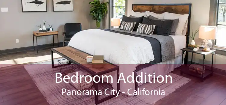 Bedroom Addition Panorama City - California