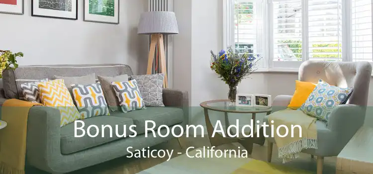 Bonus Room Addition Saticoy - California