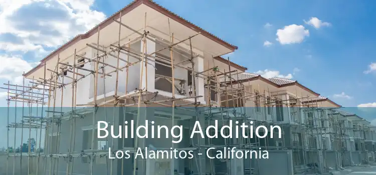 Building Addition Los Alamitos - California