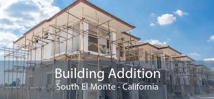 Building Addition South El Monte - California