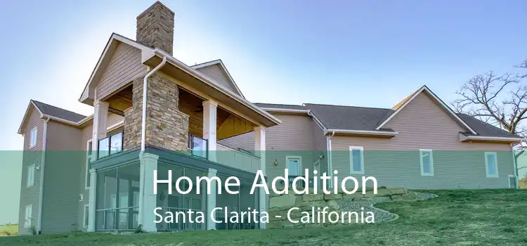 Home Addition Santa Clarita - California