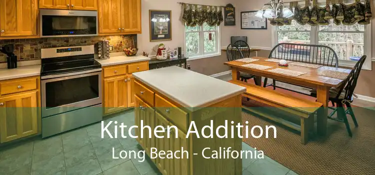 Kitchen Addition Long Beach - California