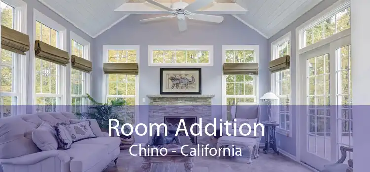 Room Addition Chino - California