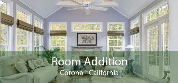 Room Addition Corona - California