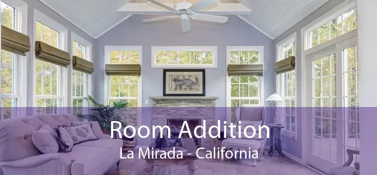 Room Addition La Mirada - California