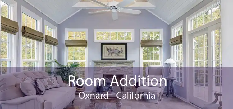 Room Addition Oxnard - California