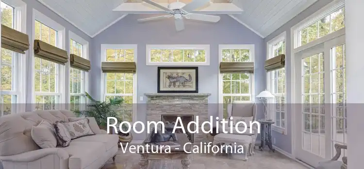 Room Addition Ventura - California