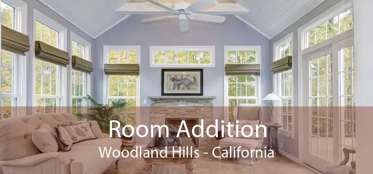 Room Addition Woodland Hills - California