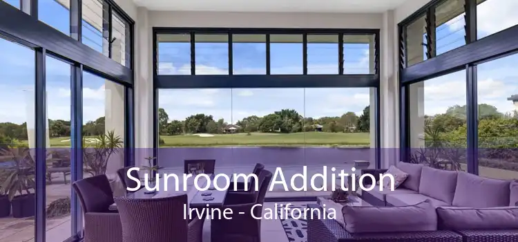 Sunroom Addition Irvine - California