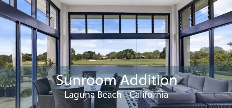 Sunroom Addition Laguna Beach - California