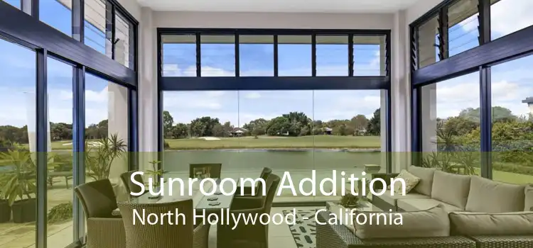 Sunroom Addition North Hollywood - California