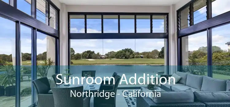 Sunroom Addition Northridge - California