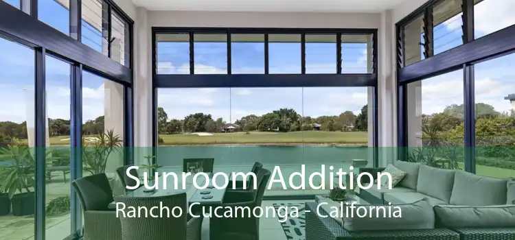 Sunroom Addition Rancho Cucamonga - California