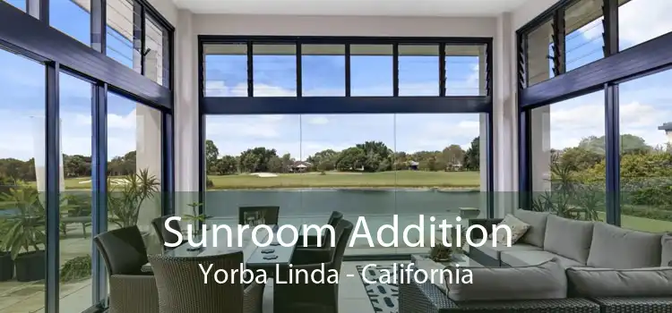 Sunroom Addition Yorba Linda - California